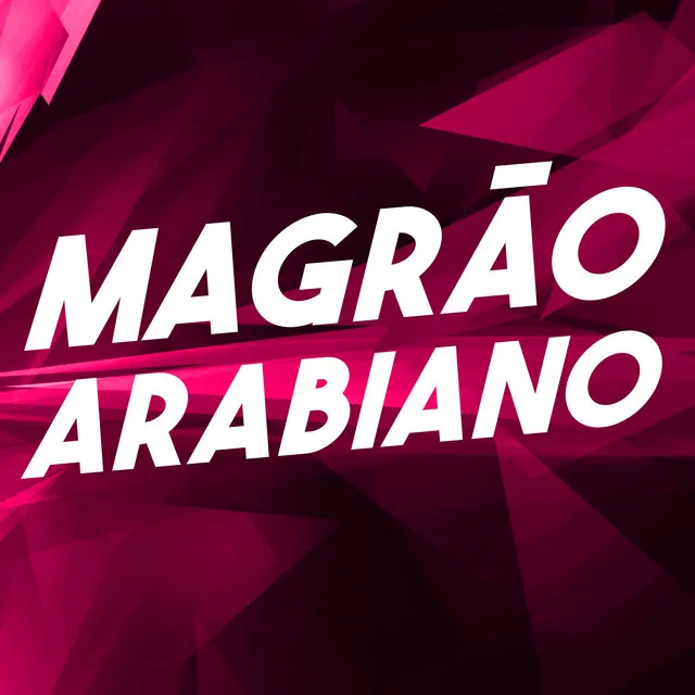 Magrão Arabiano