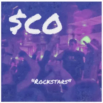 Rockstars by $co