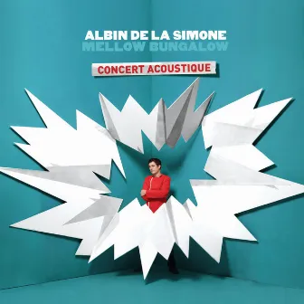 Mellow Bungalow (Concert Acoustique) by Albin de la Simone