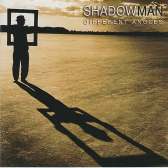 Different Angles by Shadowman