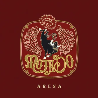 Arena (Platinum Edition) by Mojado