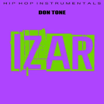 Izar (Hip Hop Instrumentals) by Don Tone