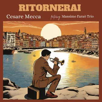 Ritornerai by Cesare Mecca