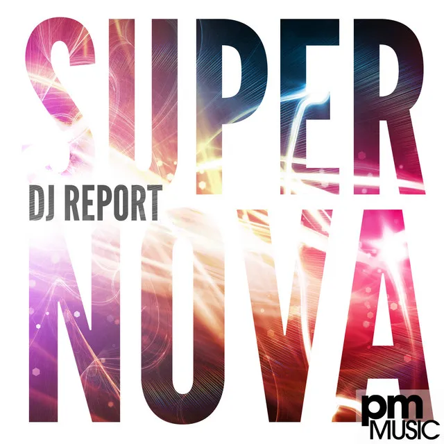 Supernova - Massive Tune Remix