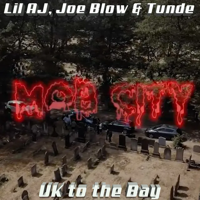 Mob City (Uk to the Bay)