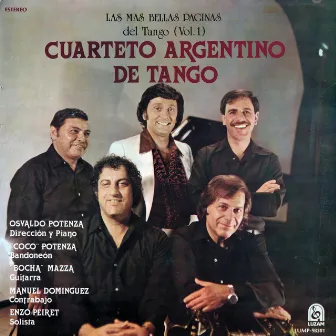 Las Mas Bellas Paginas del Tango, Vol. 1 by Cuarteto Argentino De Tango