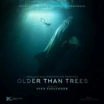 Older Than Trees (Original Motion Picture Soundtrack) by Sven Faulconer