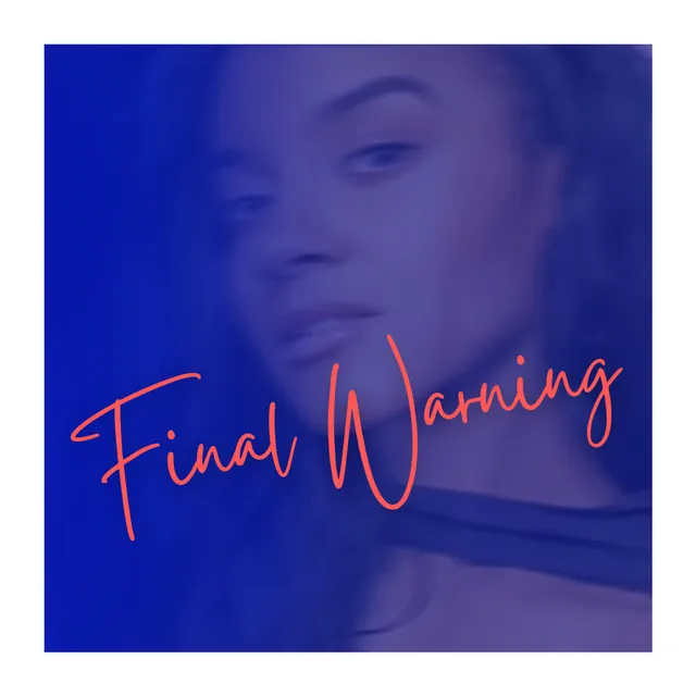 Final Warning