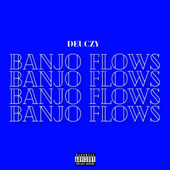 Banjo Flows by Deuczy