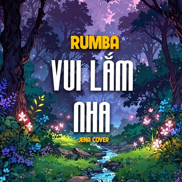 Vui Lắm Nha - Rumba