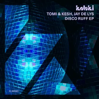 Disco Ruff EP by Tomi&Kesh