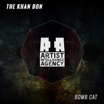 Bomb Cat by The Khan Don