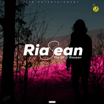 The EP - Riasean by Riasean