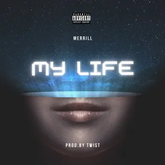 My Life by Merrill