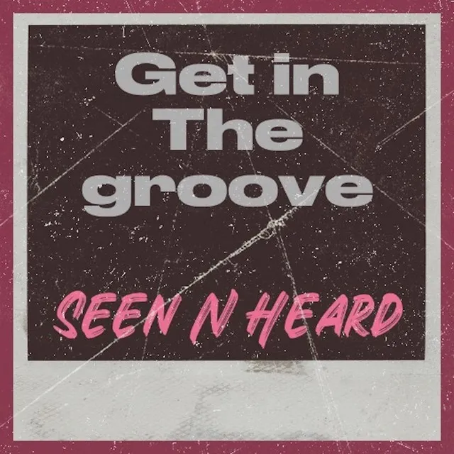 Get In The Groove - Extended Mix