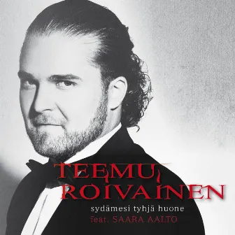 Sydämesi tyhjä huone (feat. Saara Aalto) by Teemu Roivainen