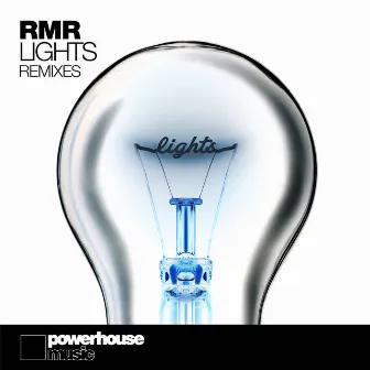 Lights (Remixes) by RMR