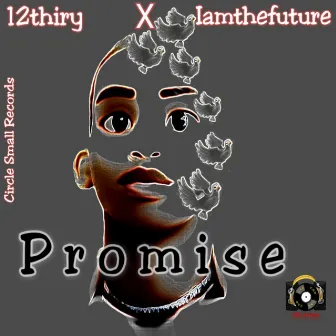 Promise by 12thiry