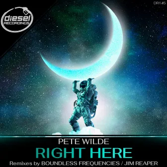 Right Here by Pete Wilde