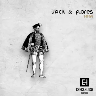 MMA by Jack & Flores