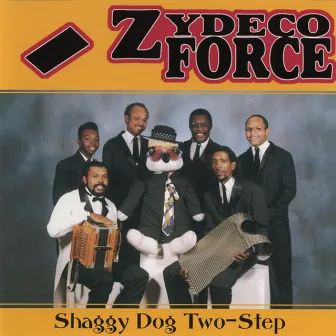 Shaggy Dog Two-Step by Zydeco Force