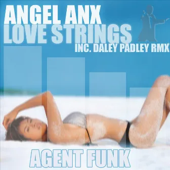 Love Strings Ep by Angel Anx