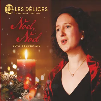 Noel, Noel (Live) by Les Délices