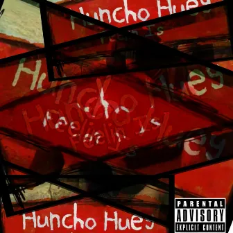 Feelin Is by Huncho Huey