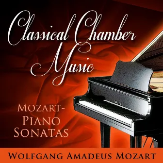 Classical Chamber Music: Mozart Piano Sonatas by Sofia Philharmonic Orchestra