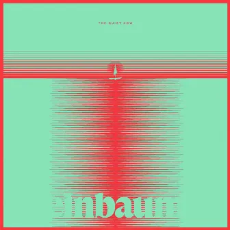 EINBAUM by The Quiet Now