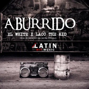 Aburrido by Laco The Kid