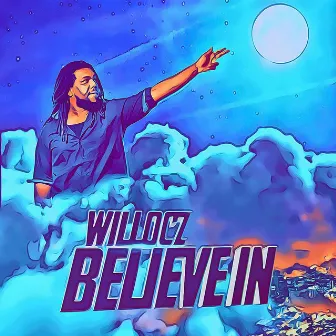 Believe In by WilLocz