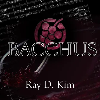 Bacchus by Ray D Kim