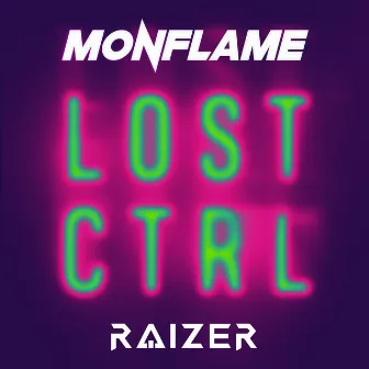 Lost Ctrl by Raizer