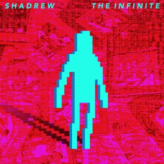 The Infinite by Shadrew