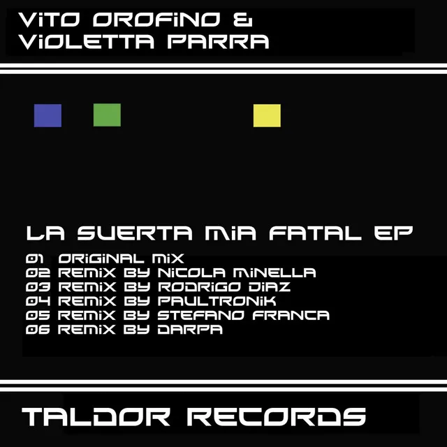 La Suerta Mia Fatal - Remix By Nicola Minella