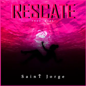 RESCATE by Saint Jorge