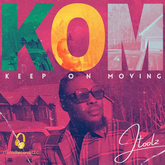 KOM (Keep On Moving)