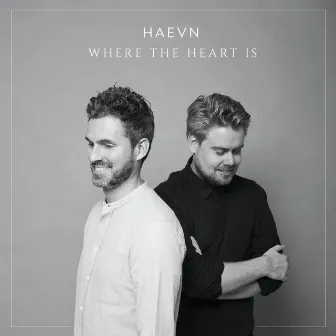 Where the Heart Is by HAEVN