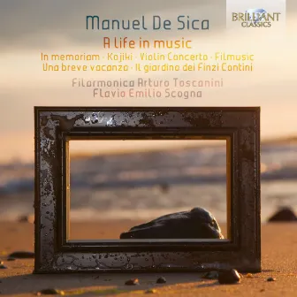 De Sica: In Memoriam, Violin Concerto, Una breve vacanza by Filarmonica Arturo Toscanini