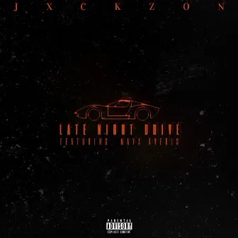 Late Night Drive by Jxckzon