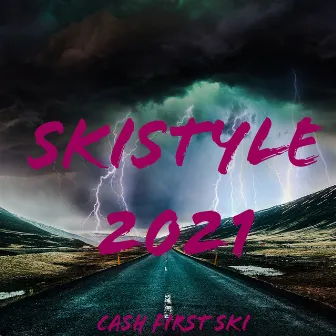 SKISTYLE 2021 by Cash First Ski