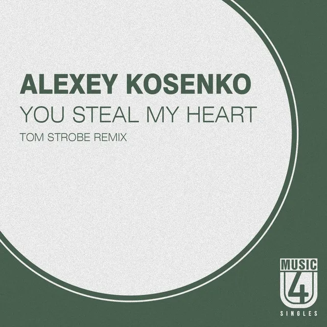 You Steal My Heart - Single