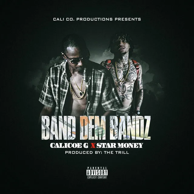 Band Dem Bandz (feat. Star Money)