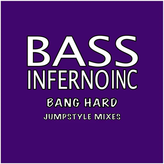 Bang Hard - Jumpstyle Mix