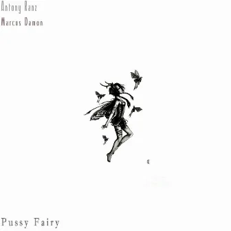 Pussy Fairy by Marcus Damon