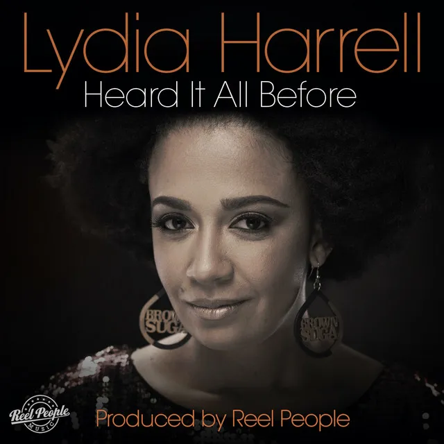 Heard It All Before (Reel People Mixes)