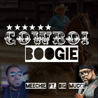 Cowboi Boogie by Meechie