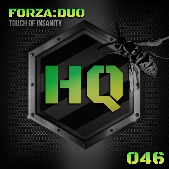 Touch of Insanity by Forza:Duo