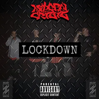 Lockdown by Modern Day Crisis